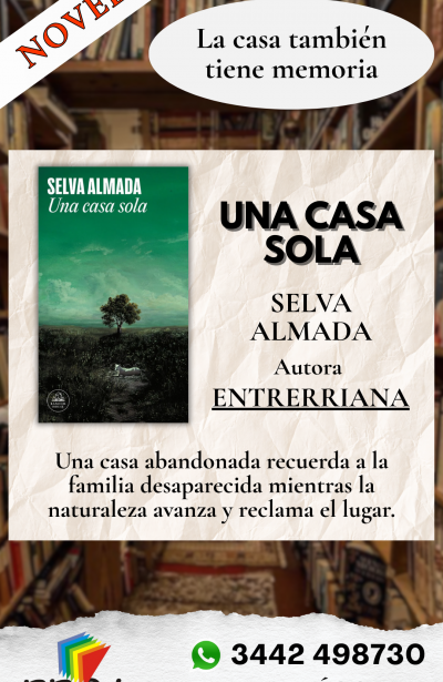 UNA CASA SOLA - SELVA ALMADA